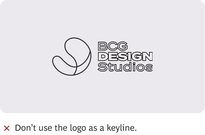 Don't use the logo as a keyline